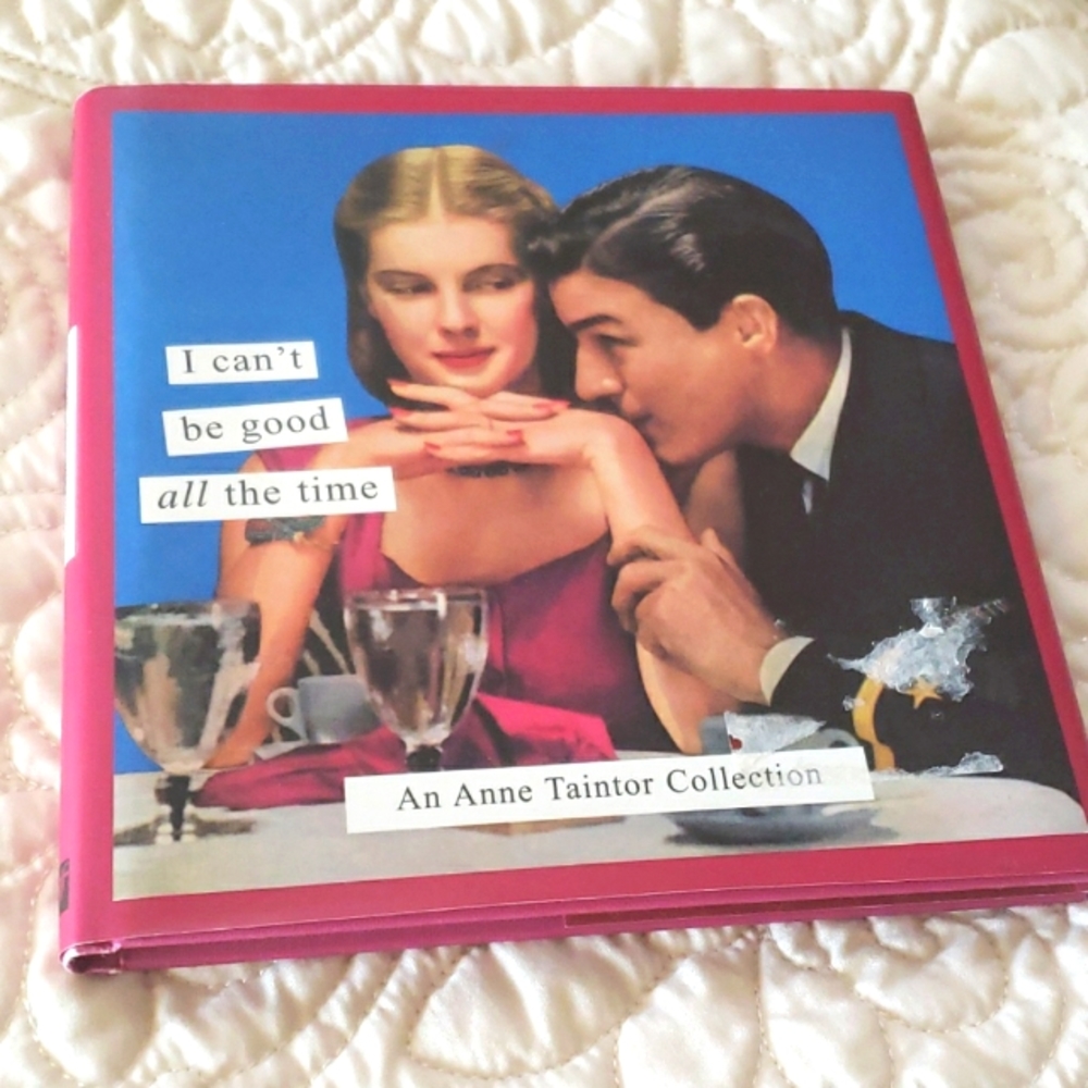 Hilarious book by Anne Taintor
